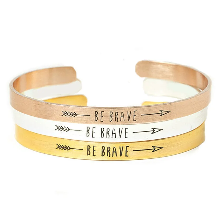 Fashionable Stainless Steel "Be Brave" Bracelet