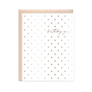 Rose Gold Birthday Girl Card